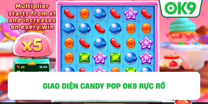 Giao diện Candy Pop OK9 rực rỡ